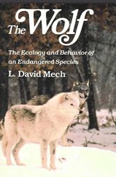 David Mech: The Wolf
