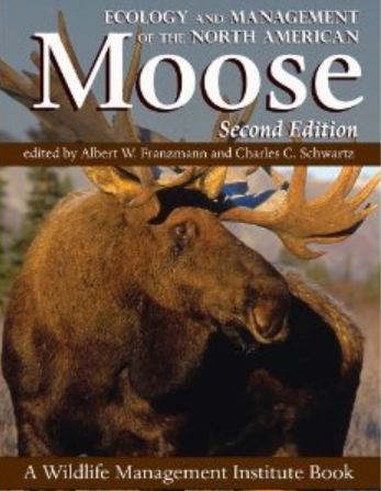 Ecology & Management of North American Moose